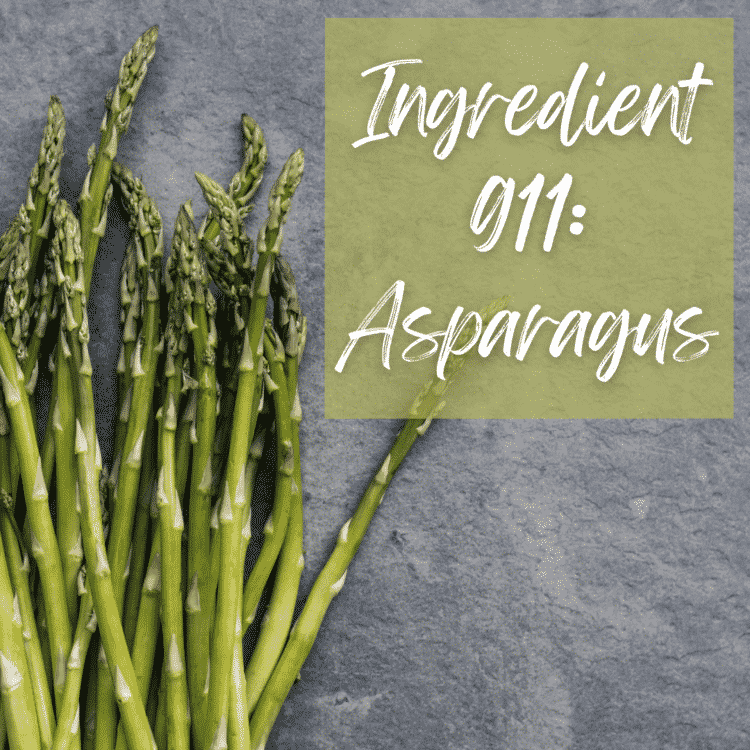 Ingredient 911: Asparagus