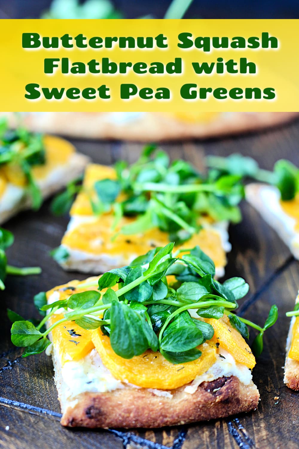 Butternut Squash Flatbread with Sweet Pea Greens