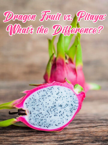 A cut half of dragon fruit with the words "Dragon Fruit vs. Pitaya: What's the Difference?"