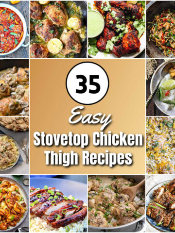 Collage of "35 Easy Stovetop Chicken Thigh Recipes"