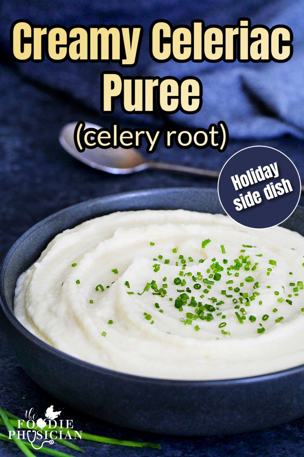 Creamy Celeriac (Celery Root) Puree The Foodie Physician